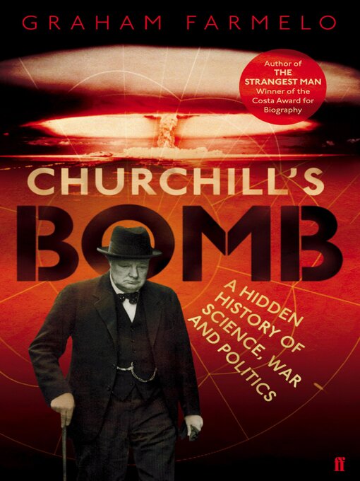 Title details for Churchill's Bomb by Graham Farmelo - Wait list